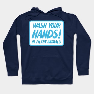 Wash Your Hands Hoodie